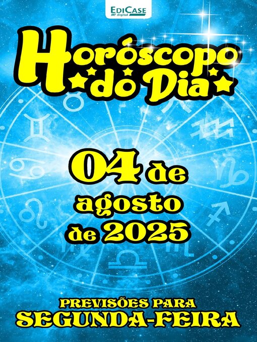Title details for Horóscopo do Dia by EDICASE GESTAO DE NEGOCIOS EIRELI - Available